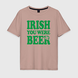 Футболка оверсайз мужская Irish you were beer, цвет: пыльно-розовый