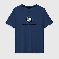 Футболка оверсайз мужская BMW the unlimited driving machine, цвет: тёмно-синий