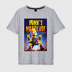 Мужская футболка оверсайз Bart Simpson - punks not dead