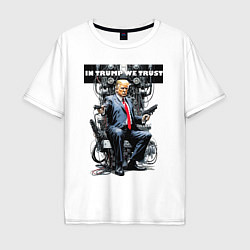 Футболка оверсайз мужская Trump with two pistols - cyberpunk, цвет: белый