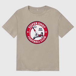 Футболка оверсайз мужская Супер удар - футбольный клуб, цвет: миндальный