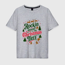 Футболка оверсайз мужская Новогодняя атмосфера rockin around the christmas t, цвет: меланж