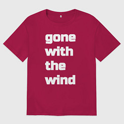 Мужская футболка оверсайз Gone with the wind