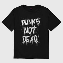 Футболка оверсайз мужская Punk not dead, цвет: черный