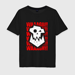 Футболка оверсайз мужская Waaagh warhammer - белый, цвет: черный