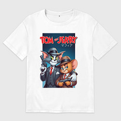Футболка оверсайз мужская Tom and Jerry - gangsters, цвет: белый