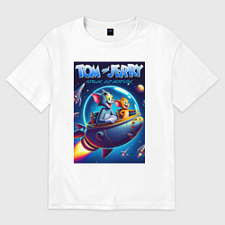 Мужская футболка оверсайз Tom and Jerry - space adventure