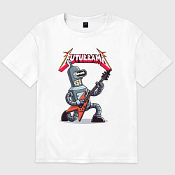 Футболка оверсайз мужская Bender bending robot from rock group Futurama, цвет: белый