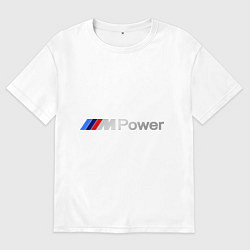 Футболка оверсайз мужская BMW M Power, цвет: белый