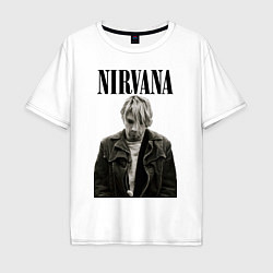 Футболка оверсайз мужская Kurt Cobain: Young, цвет: белый