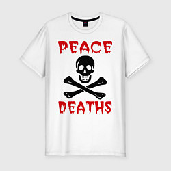 Футболка slim-fit Peace deaths или просто пи!!!дец, цвет: белый