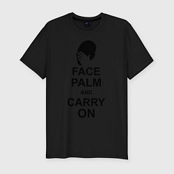 Футболка slim-fit Face palm and carry on, цвет: черный