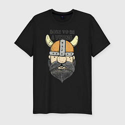 Футболка slim-fit Born to be a Viking, цвет: черный