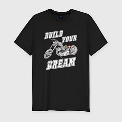 Мужская slim-футболка Build your dream