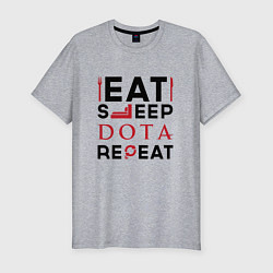 Футболка slim-fit Надпись: Eat Sleep Dota Repeat, цвет: меланж