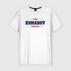 Футболка slim-fit Team Komarov forever фамилия на латинице, цвет: белый