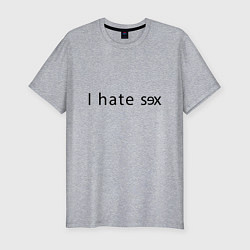 Футболка slim-fit I Hate Sex, цвет: меланж
