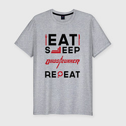 Футболка slim-fit Надпись: eat sleep Ghostrunner repeat, цвет: меланж