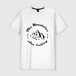 Футболка slim-fit Горы зовут - The mountains are calling, цвет: белый