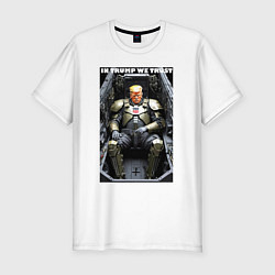 Футболка slim-fit In Trump we trust - motto, цвет: белый