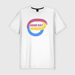 Футболка slim-fit Абстракция и надпись - good day, цвет: белый