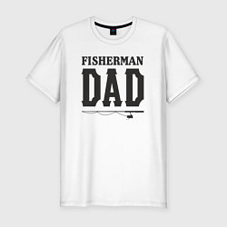 Футболка slim-fit Папа рыболов, цвет: белый