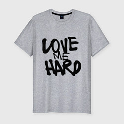 Футболка slim-fit Люби меня крепко, цвет: меланж