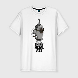 Футболка slim-fit Бендер - укуси мой металлический зад, цвет: белый