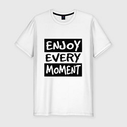 Футболка slim-fit Наслаждаться каждым моментом, цвет: белый