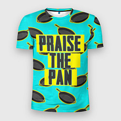 Футболка спортивная мужская Praise The Pan, цвет: 3D-принт