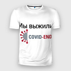 Футболка спортивная мужская Covid-End, цвет: 3D-принт