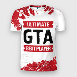 Футболка спортивная мужская GTA: красные таблички Best Player и Ultimate, цвет: 3D-принт