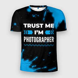 Футболка спортивная мужская Trust me Im photographer dark, цвет: 3D-принт