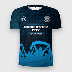 Футболка спортивная мужская Manchester City legendary форма фанатов, цвет: 3D-принт