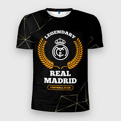 Футболка спортивная мужская Лого Real Madrid и надпись legendary football club, цвет: 3D-принт