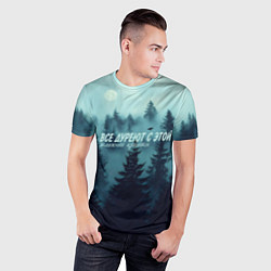 Футболка спортивная мужская Все дуреют с этой таёжной красоты, цвет: 3D-принт — фото 2
