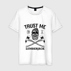 Мужская футболка Trust me: Lumerjack