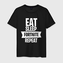 Мужская футболка Eat Sleep Fortnite Repeat