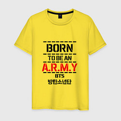 Футболка хлопковая мужская Born to be an ARMY BTS, цвет: желтый