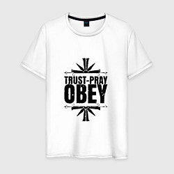 Мужская футболка Trust pray Obey