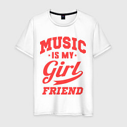 Мужская футболка Music is my girlfriend