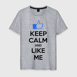 Мужская футболка Keep Calm & Like Me