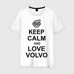 Футболка хлопковая мужская Keep Calm & Love Volvo, цвет: белый