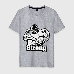Мужская футболка Be Strong