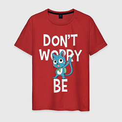 Мужская футболка Dont Worry be Fairy Tail