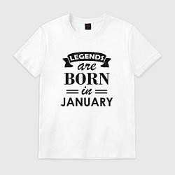 Футболка хлопковая мужская Legends are born in january, цвет: белый