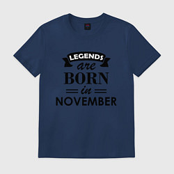 Мужская футболка Legends are born in November