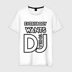 Мужская футболка Everybody Wants to be a Dj