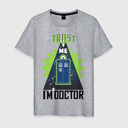 Мужская футболка Trust me, i'm doctor who