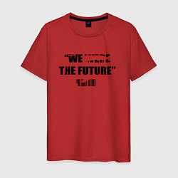 Мужская футболка We are the future